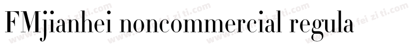 FMjianhei noncommercial regular字体转换